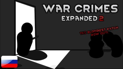 War Crimes Expanded 2 Core (Updated) - Русификатор