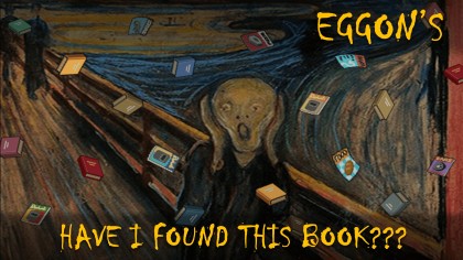Eggon's Have I Found This Book???