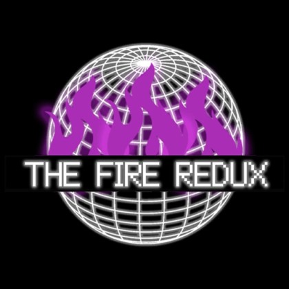The Fire Redux