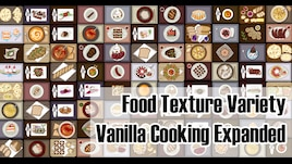 Food Texture Variety - Vanilla Expanded Cooking