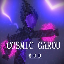 Cosmic Garou Mod