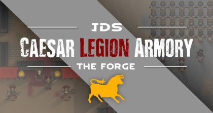 [JDS] The Forge - Caesar Legion Armory