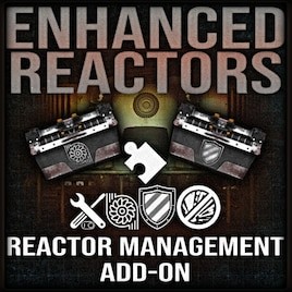 Enhanced Reactors - Reactor Management (Add-On)