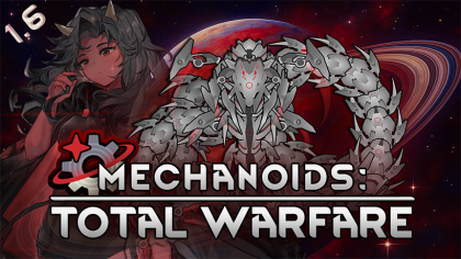 Mechanoids: Total Warfare