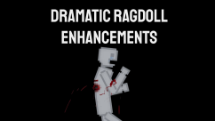 Hyperr's Dramatic Ragdoll Enhancements 0
