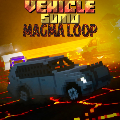 Vehicle Sumo - Magma Loop