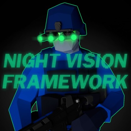Night vision framework