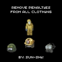 Remove penalties from all clothing [MP & SP]