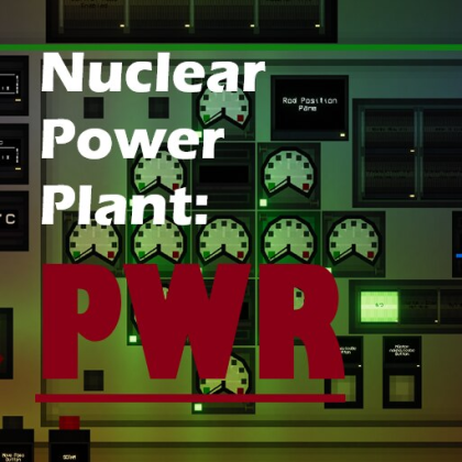 Nuclear Power Plant: PWR