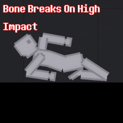Bone Breaks On High Impact 0