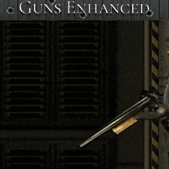 Guns Enhanced