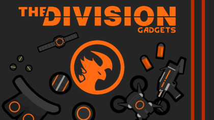 The Division Gadgets