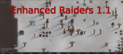 Enhanced Raiders (Continued) 0