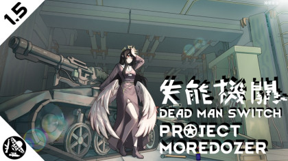 The Dead Man's Switch-more dozer