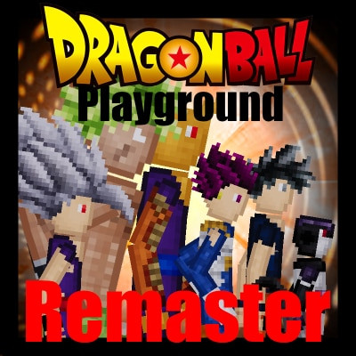 DragonBall Playground Remastered